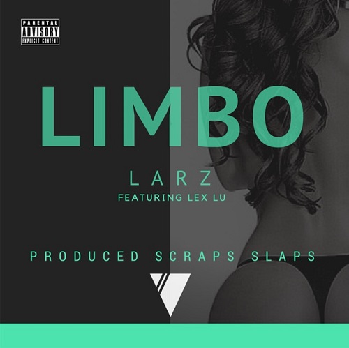 [Video] Larz ft. Lex Lu – Limbo @TheRealLarz
