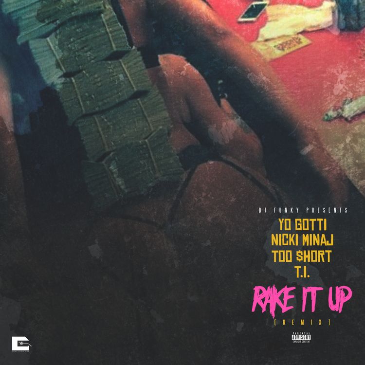 “Rake It Up” Coalition DJs Remix FT Too Short, T.I., Yo Gotti & Nicki Minaj [AUDIO]