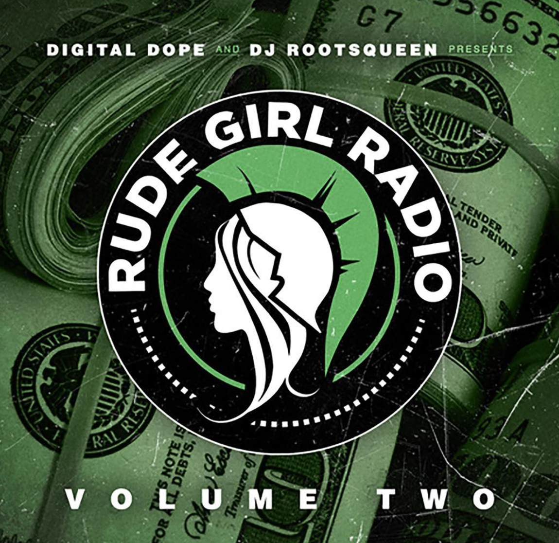 Stream DJ RootsQueen ‘Rude Girl Radio’ New Playlist [Digital Dope Submitted]
