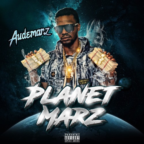 [Mixtape] Audemarz- Planet Marz | @Audemarz718