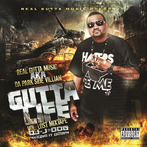 [Mixtape] Real Gutta Music – Park Side Villain @RealGuttaMusic