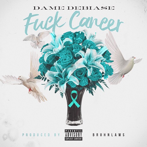 [Video] Dame Debiase – Fuck Cancer (Shot By BooKooFooTage) @DameDebiase