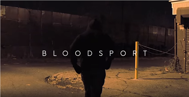 [Video] Bloodsport – Always Strappin @IAmBloodsport