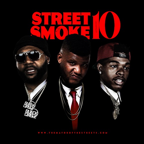 [Mixtape] DJ Tokars – Street Smoke 10 @djtokars404
