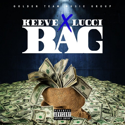 [Video] Keeve ft YFN Lucci – Bag @GoldenTeamKeeve