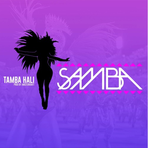 [New Music] Tamba Hali- Samba
