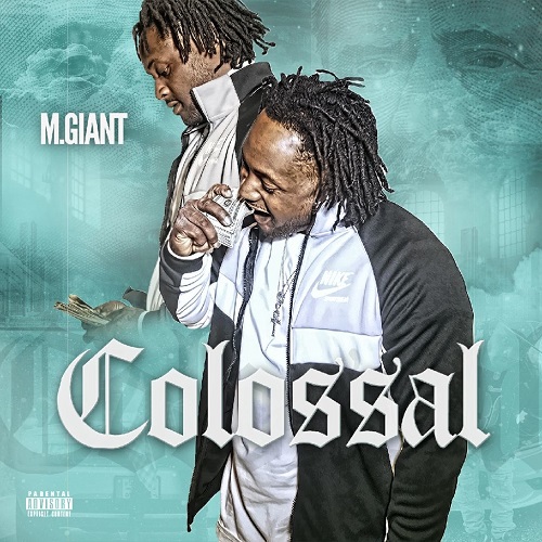 [Mixtape] M. Giant – Colossal