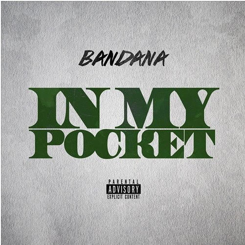 [Single] BANDANA – In My Pocket @bandanamuzic