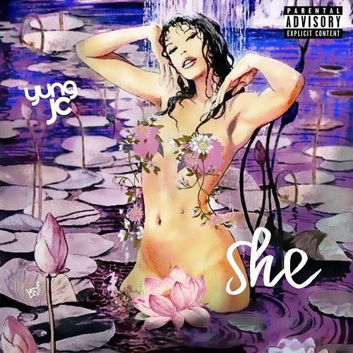 [Mixtape] Yung JC – She @YungJc407