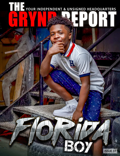 Out Now The Grynd Report Issue 37 Florida Boy Edition @floridaboybg