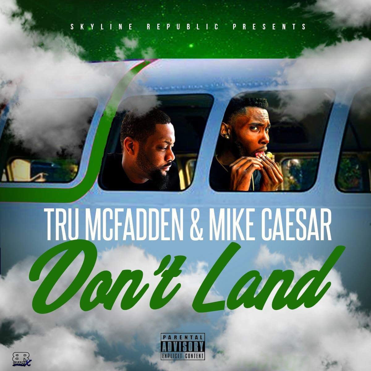 [Single] Tru Mcfadden – Don’t Land feat Mike Caesar @trumcfadden @therealmikecaesar