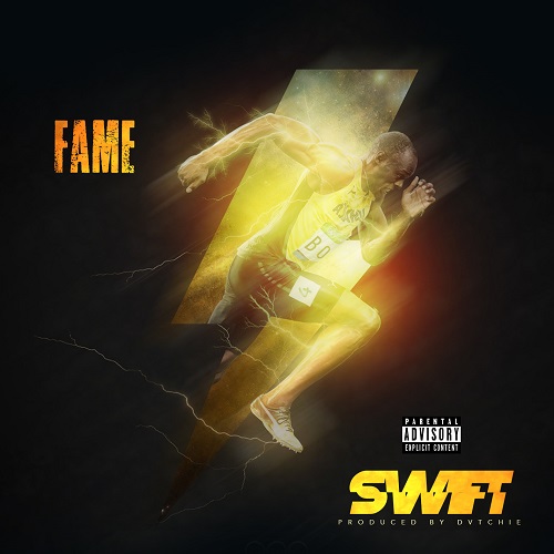 [Single] Fame – Swift @famextsa
