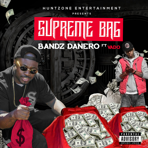 [Video] Bandz Danero ft Vado – Supreme Bag (Prod By Vinny Idol) @gundanero