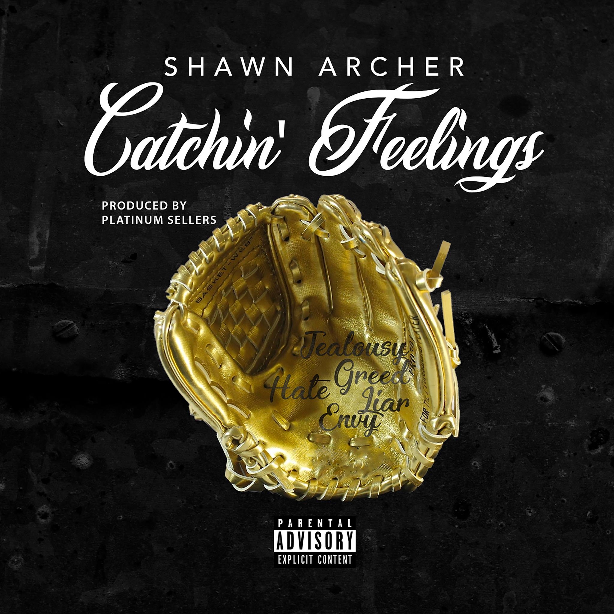 New Shawn Archer “Catchin’ Feelings” @iamshawnarcher
