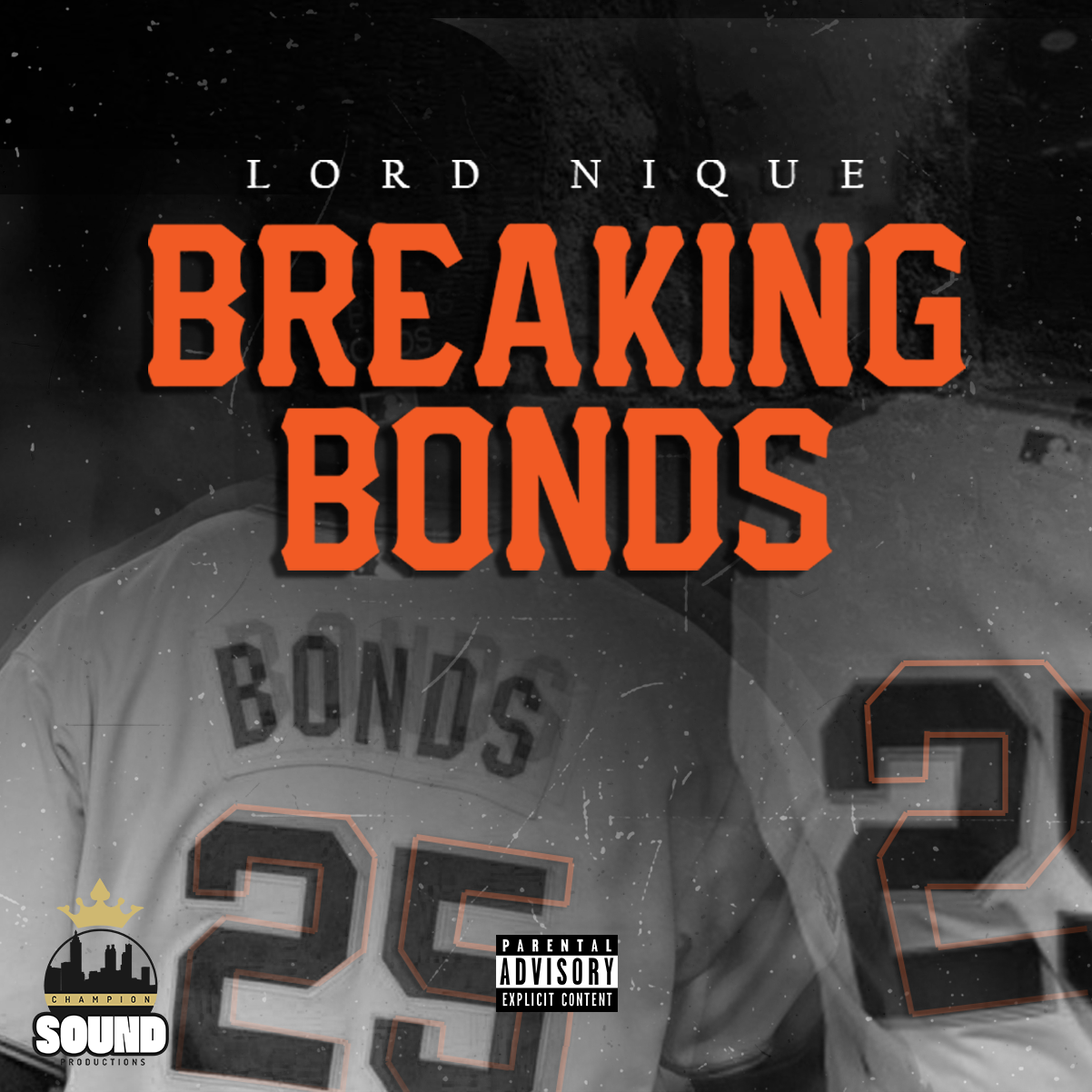 [Coming Soon] Lord Nique ‘Breaking Bonds’