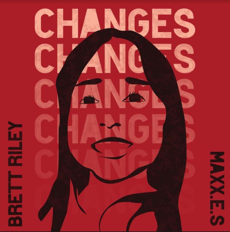 [Single] @BrettRileyMusic ‘Changes’