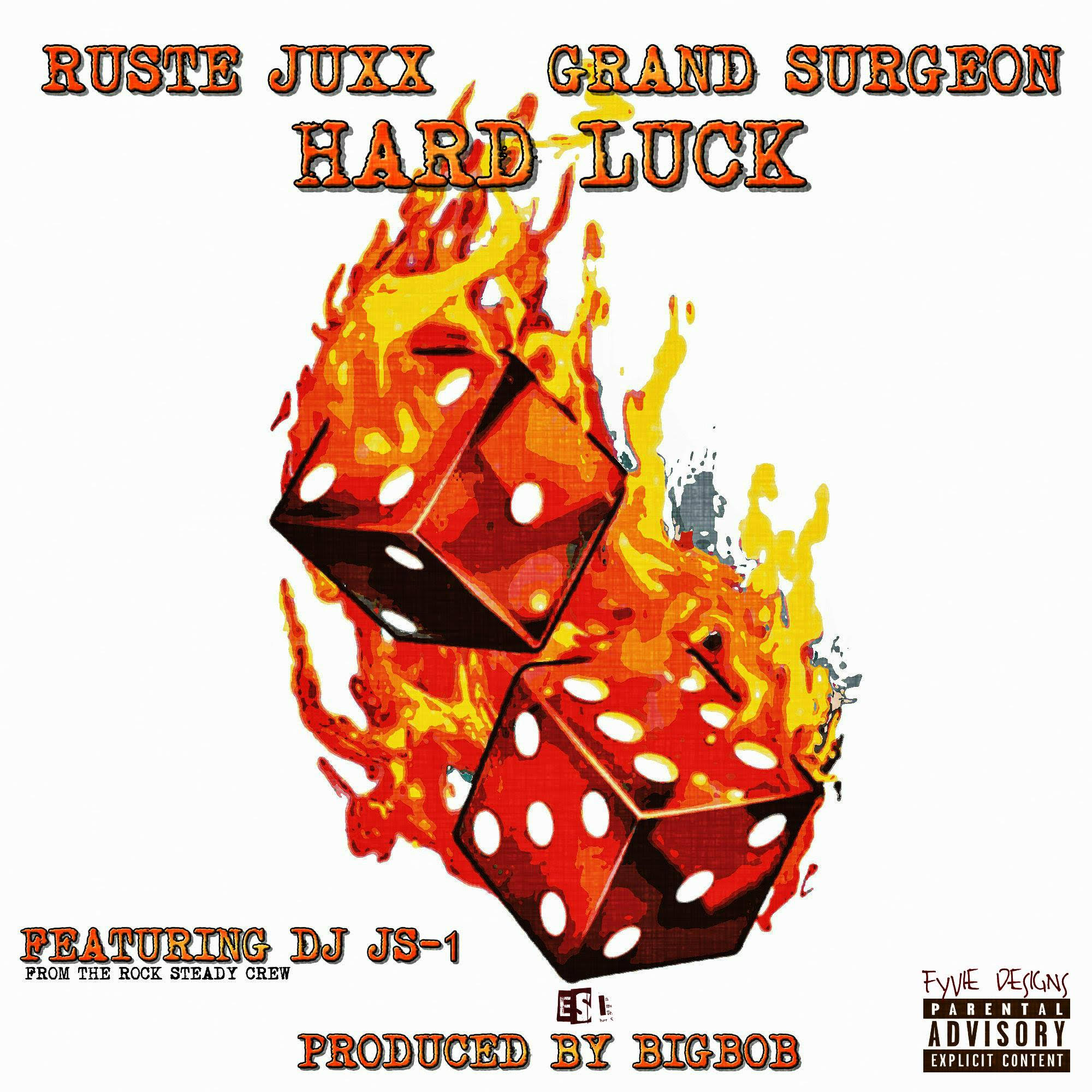 [Single] BigBob Ft Ruste Juxx and Grand Surgeon – Hard Luck @BigBobPattison @Grand7Surgeon @rustejuxx357