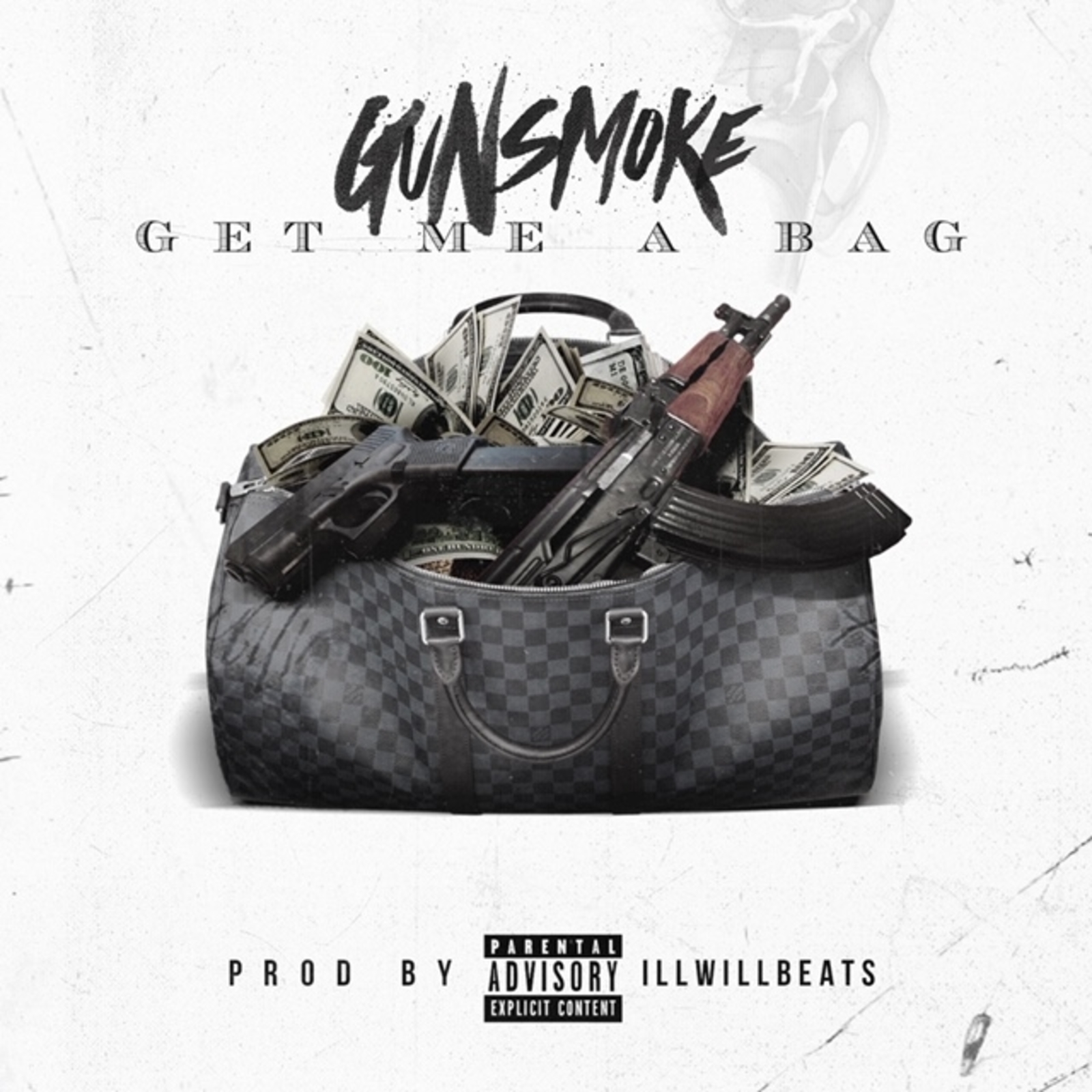 [Single] Gunsmoke ‘Get Me A Bag’ | @TheSmokeHasRise