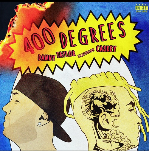 [Single] Danny Taylor feat Caskey – 400 Degrees