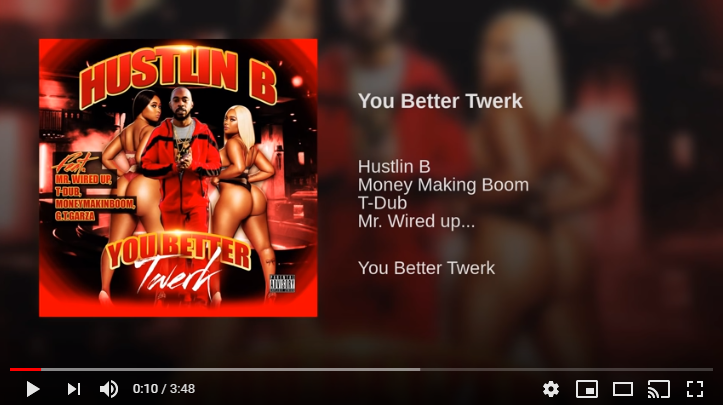 [Single] Hustlin B ‘You Better Twerk’ | @HustlinB