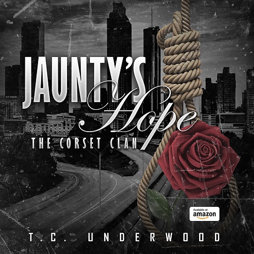 [New Publication] Juanty’s Hope (The Corset Clan Series-Book One)