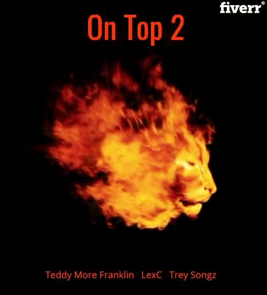 [Single] Teddy More Franklin ft LexC, Trey Songz – On Top 2 | @black_religion_