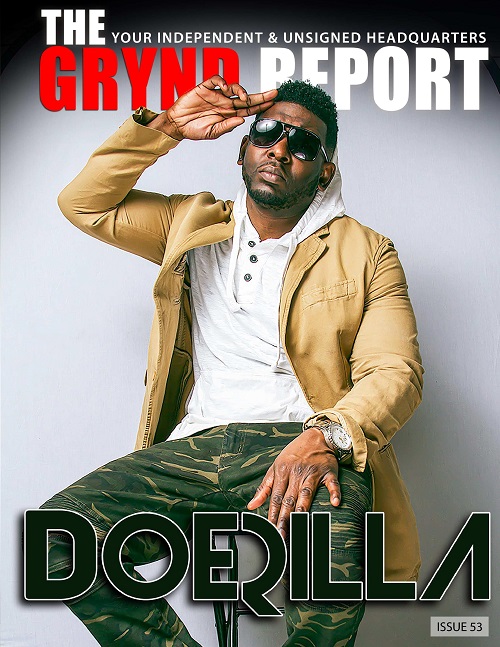 Out Now- The Grynd Report Issue 53 Doerilla Edition @doerilla107