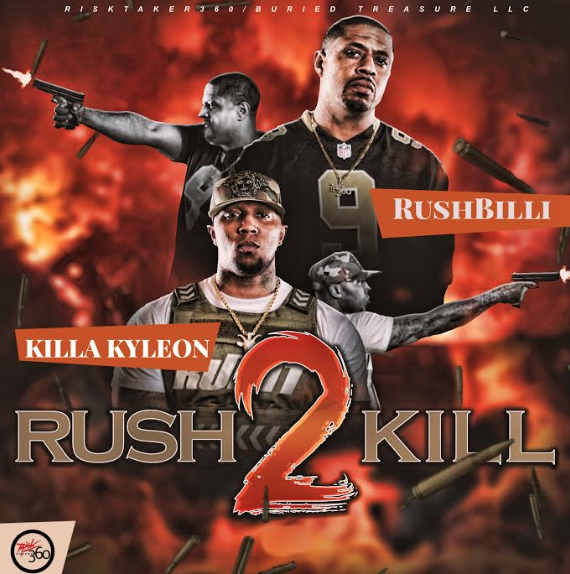 [Album] RushBilli x Killa Kyleon – Rush 2 Kill