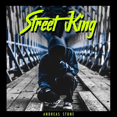 [Single] Andreas Stone ‘Street King’