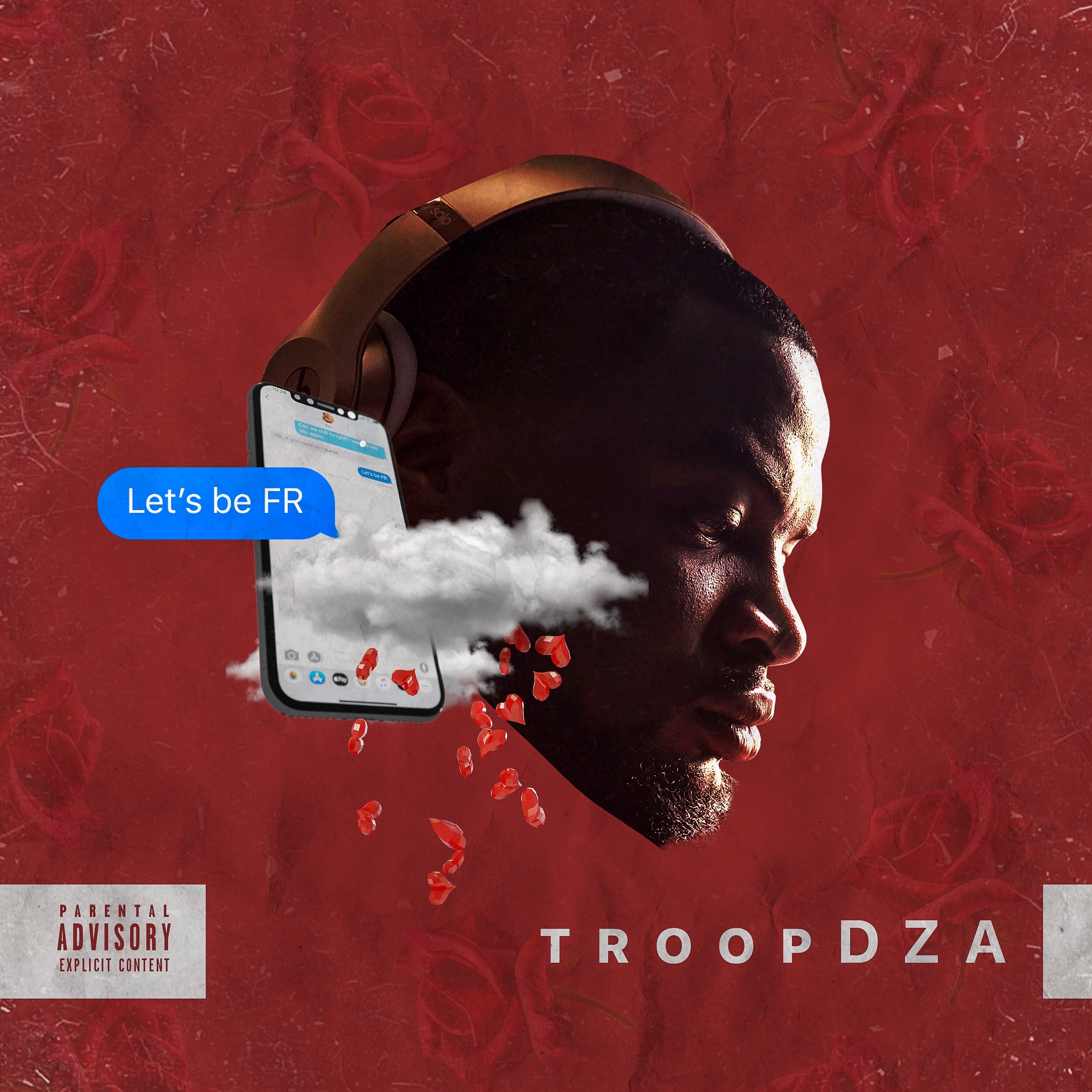 Troop DZA searches for the Truth in a relationship with “Let’s Be FR” @troopsc