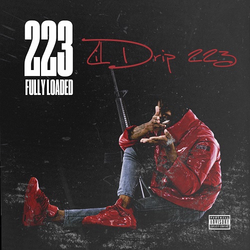 [Album] Lil Drip 223 “223 Fully Loaded”