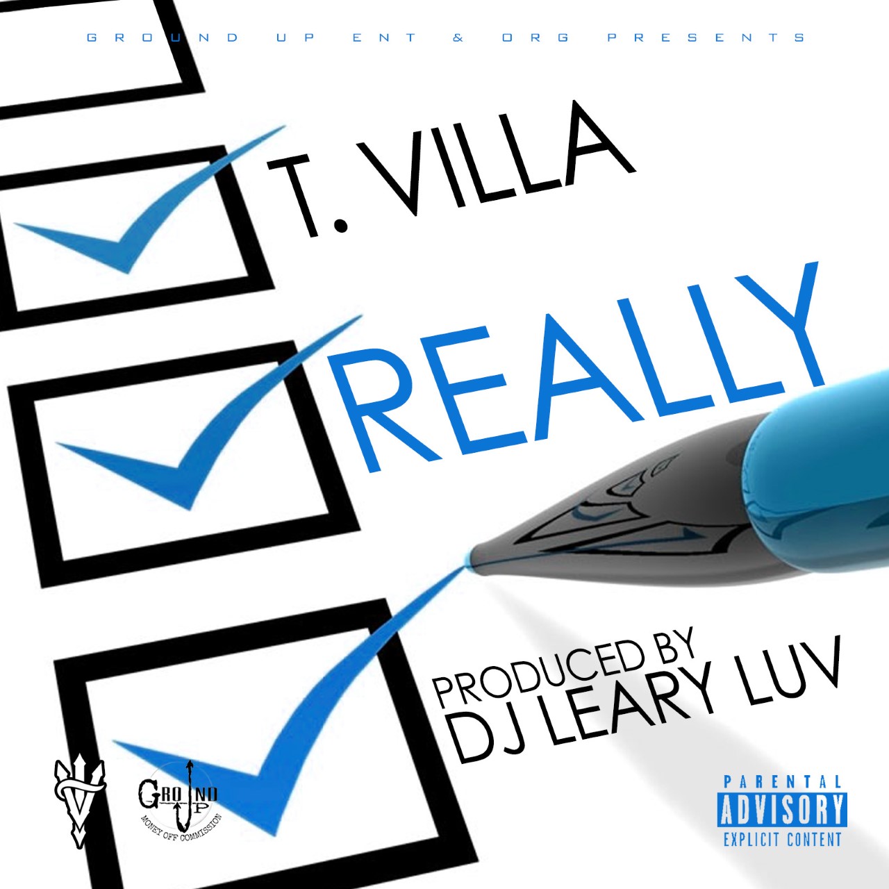 [New Music] T. Villa – Really  [prod. by Dj Leary Luv]