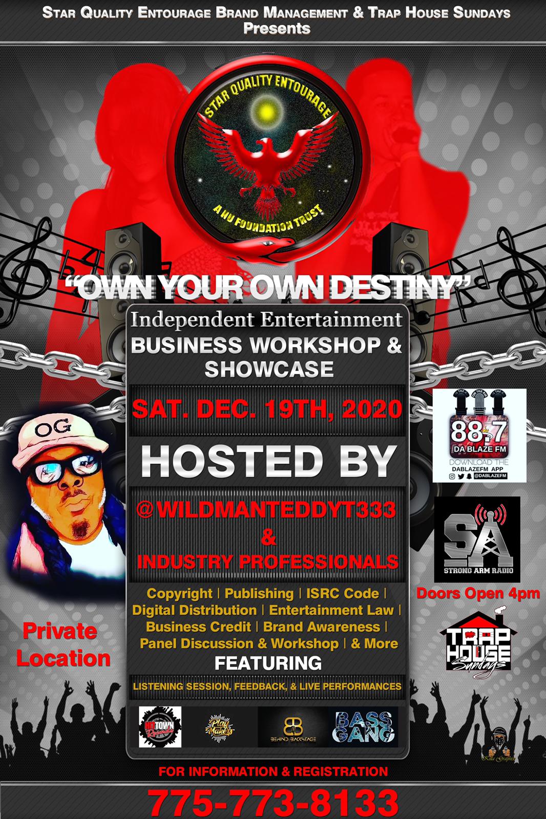 “Own Your Own Destiny” Independent Business Workshop & Showcase Sat Dec 19 2020