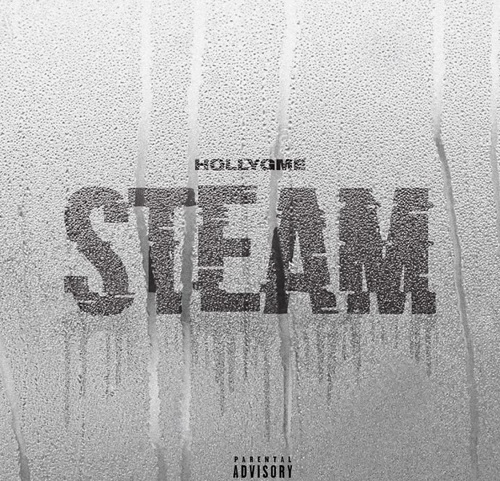 New single from HollyGME “Steam” (prod. by Goldgrain)