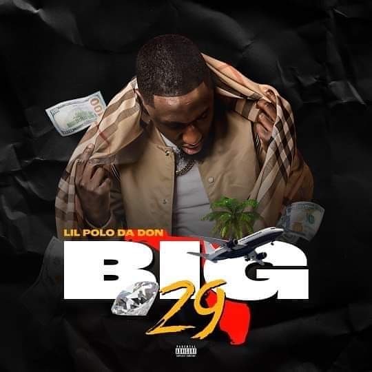 [Mixtape] Lil Polo Da Don ‘Big 29’