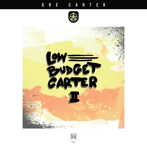 New Jersey’s Dre Carter Follows Up With “Low Budget Carter 2” @drecarterbaby