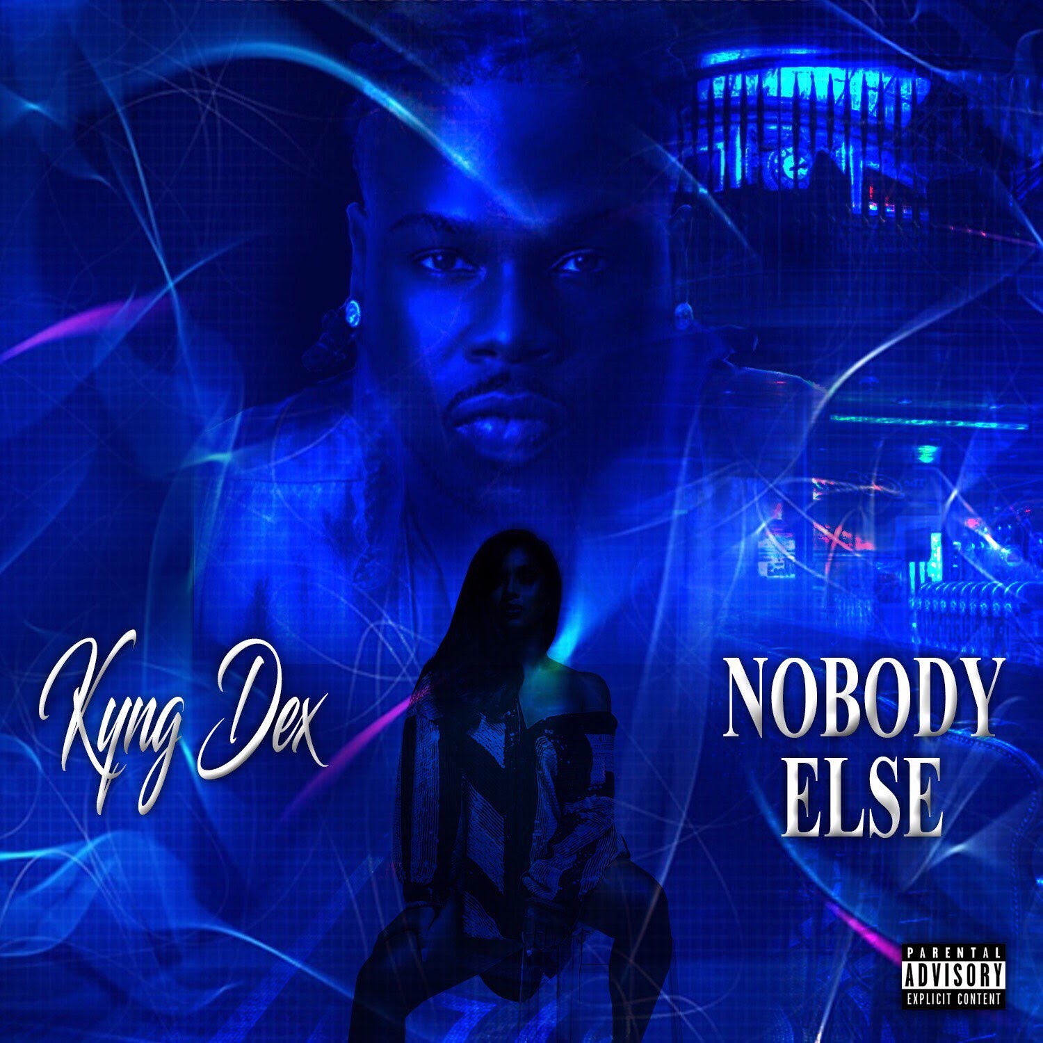 [New Single] Kyng Dex – Nobody Else