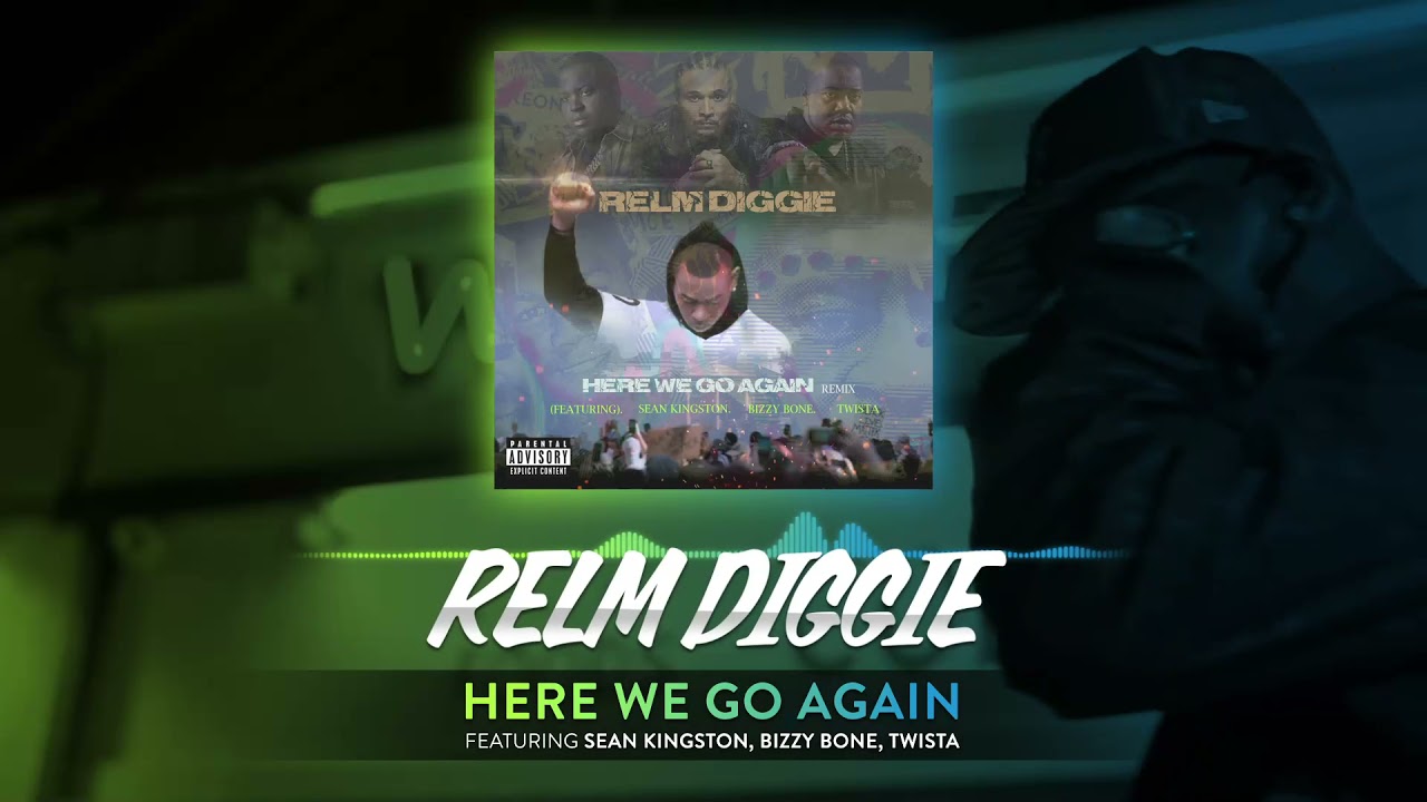 New Video: Relm Diggie ft. Sean Kingston, Bizzy Bone, Twista & Fedarro – “Here We Go Again (Remix)”