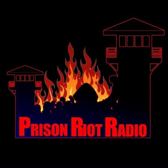 Welcome to Prison Riot Radio