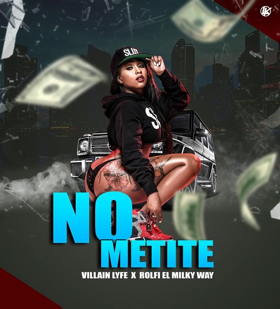 Villain Lyfe & Rolfi El Milky Way Roll Out Official Video For “No Metite”