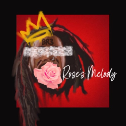 BR3 dropped off his new single “Rose’s Melody”