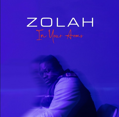 Stream “In Your Arms” by Zolah dropping on all music platforms February 15th!
