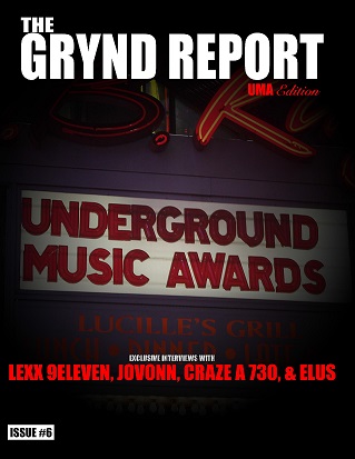 The Grynd Report Issue 6 (Underground Music Awards)