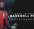 Two Labels – One Artist: Bankroll Fresh News Update