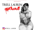 Trell Lauren adapts classic TLC in his new single