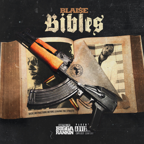 [Mixtape] Blaise – Bibles (hosted by Bigga Rankin) @Scrilla850