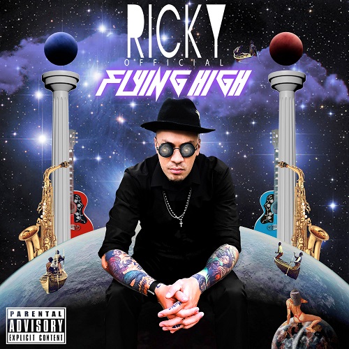 [Album] Ricky Official – Flying High @TWRICKYOFFICIAL