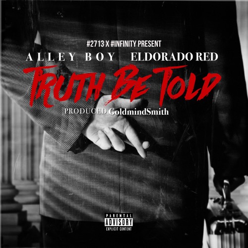 NEW MUSIC: @ALLEYBOYDTE AND ELDORADO RED DROP NEW TRACK TRUTH BE TOLD | @BGMELDORADO