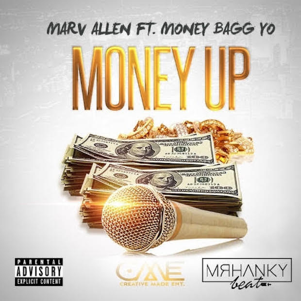 Marv Allen – “Money Up” Ft.  Money Bagg Yo (Prod By Mr. Hanky)