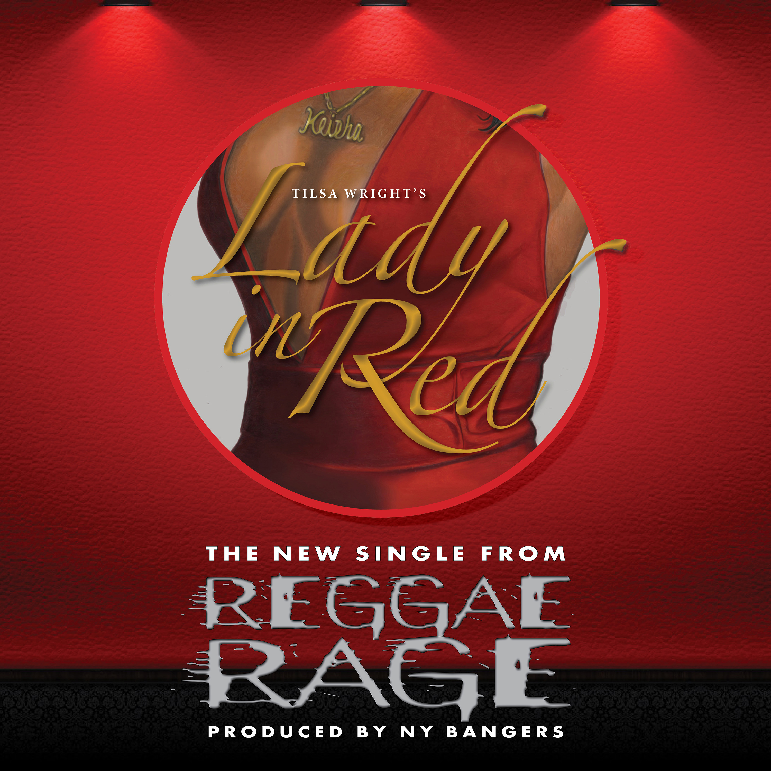 Out Now- Lady In Red Single “Reggae Rage” @tilsawright